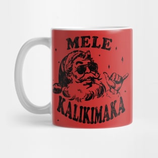 Mele Kalikimaka Hawaiian santa xmas hawaii chirtsmas Mug